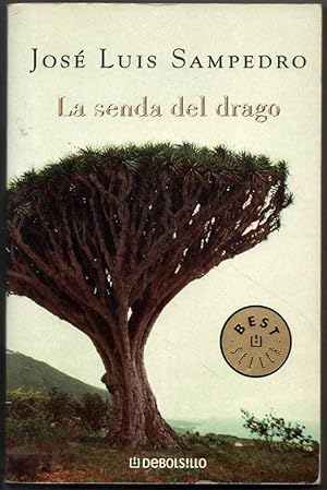 Imagen del vendedor de LA SENDA DEL DRAGO - JOSE LUIS SAMPEDRO a la venta por UNIO11 IMPORT S.L.