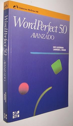 Seller image for WORD PERFECT 5.0 AVANZADO - ERIC ALDERMAN * MCGRAW.HILL for sale by UNIO11 IMPORT S.L.