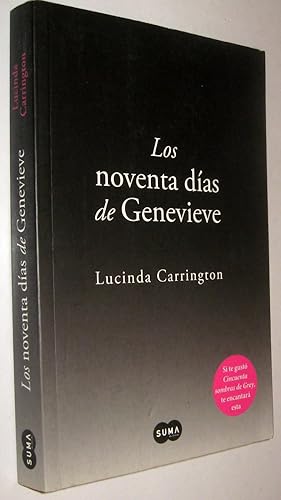 Seller image for LOS NOVENTA DIAS DE GENEVIEVE - LUCINDA CARRINGTON for sale by UNIO11 IMPORT S.L.