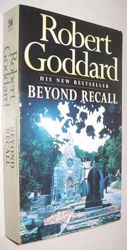 Image du vendeur pour BEYOND RECALL - ROBERT GODDARD - EN INGLES mis en vente par UNIO11 IMPORT S.L.