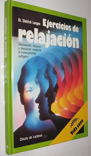 EJERCICIOS DE RELAJACION - DIETRICH LANGEN