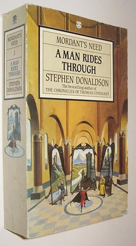 A MAN RIDES THROUGH - MORDANT S NEED VOLUME TWO - STEPHEN DONALDSON - EN INGLES