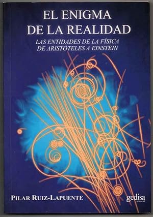 Seller image for EL ENIGMA DE LA REALIDAD - PILAR RUIZ-LAPUENTE for sale by UNIO11 IMPORT S.L.