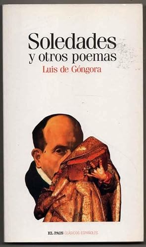 Image du vendeur pour SOLEDADES Y OTROS POEMAS - LUIS DE GONGORA mis en vente par UNIO11 IMPORT S.L.