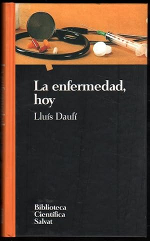 LA ENFERMEDAD, HOY - LLUIS DAUFI