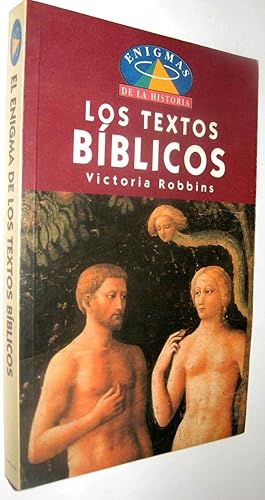 Seller image for LOS TEXTOS BIBLICOS - VICTORIA ROBBINS for sale by UNIO11 IMPORT S.L.
