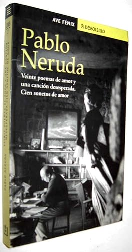 Imagen del vendedor de VEINTE POEMAS DE AMOR Y UNA CANCION DESESPERADA - CIEN SONETOS DE AMOR - NERUDA a la venta por UNIO11 IMPORT S.L.