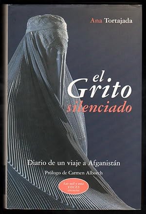 Seller image for EL GRITO SILENCIADO - ANA TORTAJADA - FOTOGRAFIAS for sale by UNIO11 IMPORT S.L.