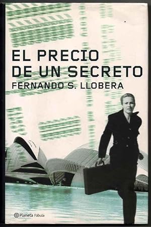 Imagen del vendedor de EL PRECIO DE UN SECRETO - FERNANDO S. LLOBERA a la venta por UNIO11 IMPORT S.L.