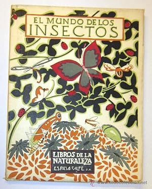 EL MUNDO DE LOS INSECTOS - LIBROS DE LA NATURALEZA de Espasa Calpe - LAMINAS