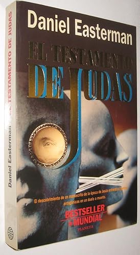 Seller image for EL TESTAMENTO DE JUDAS - DANIEL EASTERMAN for sale by UNIO11 IMPORT S.L.