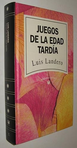 Imagen del vendedor de JUEGOS DE LA EDAD TARDIA - LUIS LANDERO a la venta por UNIO11 IMPORT S.L.