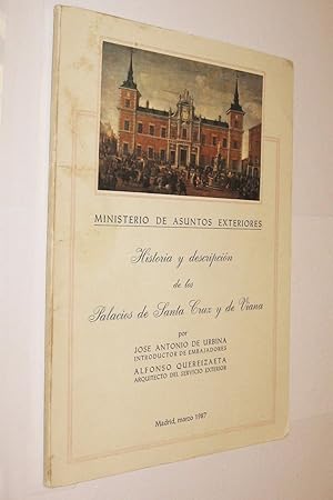 HISTORIA Y DESCRIPCION DE LOS PALACIOS DE SANTA CRUZ Y DE VIANA - DE URBINA