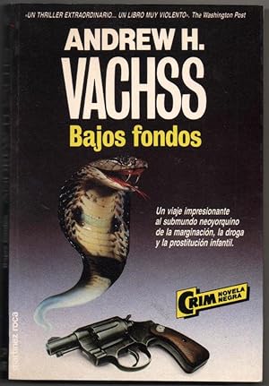 BAJOS FONDOS - ANDREW H.VACHSS