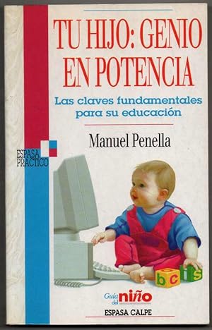 Immagine del venditore per TU HIJO: GENIO EN POTENCIA - MANUEL PENELLA venduto da UNIO11 IMPORT S.L.