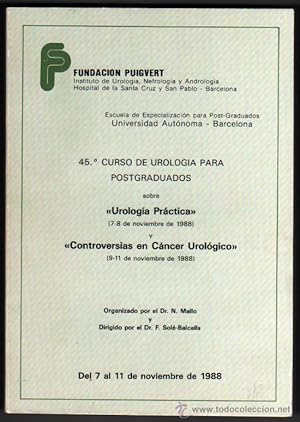 Imagen del vendedor de 45 CURSO DE UROLOGIA PARA POSTGRADUADOS - FUNDACION PUIGVERT - 1988 a la venta por UNIO11 IMPORT S.L.