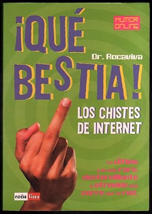 ¡QUE BESTIA! - LOS CHISTES DE INTERNET - DR. ROCAVIVA