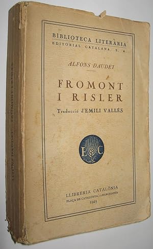 Seller image for FROMONT I RISLER - ALFONS DAUDET - EN CATALAN * LLIBRERIA CATALONIA 1925 for sale by UNIO11 IMPORT S.L.
