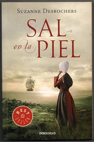 Seller image for SAL EN LA PIEL - SUZANNE DESROCHERS ** for sale by UNIO11 IMPORT S.L.