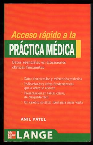 Seller image for ACCESO RAPIDO A LA PRACTICA MEDICA - ANIL PATEL for sale by UNIO11 IMPORT S.L.