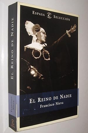 Image du vendeur pour EL REINO DE NADIE - FRANCISCO NIEVA mis en vente par UNIO11 IMPORT S.L.