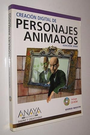 Imagen del vendedor de CREACION DIGITAL DE PERSONAJES ANIMADOS - GEORGE MAESTRI - INCLUYE CD-ROM a la venta por UNIO11 IMPORT S.L.