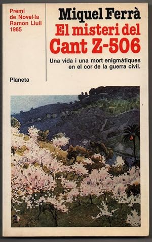 Immagine del venditore per EL MISTERI DEL CANT Z-506 - MIQUEL FERRA - EN CATALAN venduto da UNIO11 IMPORT S.L.