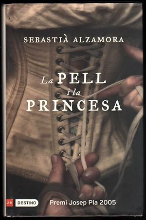 Bild des Verkufers fr LA PELL I LA PRINCESA - SEBASTIA ALZAMORA - EN CATALAN zum Verkauf von UNIO11 IMPORT S.L.