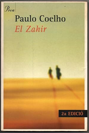 Imagen del vendedor de EL ZAHIR - PAULO COELHO - EN CATALAN a la venta por UNIO11 IMPORT S.L.