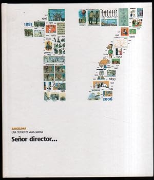 Seller image for SEOR DIRECTOR. - BARCELONA UNA CIUDAD DE VANGUARDIA - ILUSTRADO for sale by UNIO11 IMPORT S.L.