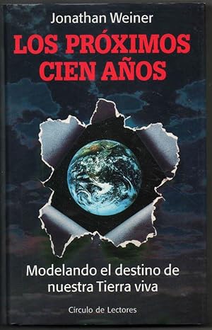 LOS PROXIMOS CIEN AÑOS - JONATHAN WEINER