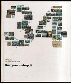 Imagen del vendedor de UNA GRAN METROPOLI - BARCELONA CIUDAD DE VANGUARDIA - ILUSTRADO a la venta por UNIO11 IMPORT S.L.