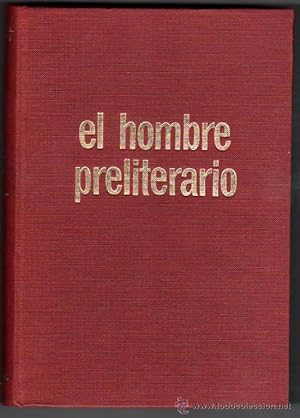 Seller image for 1970 - EL HOMBRE PRELITERARIO - BREVE PANORAMA DEL HOMBRE PRIMITIVO for sale by UNIO11 IMPORT S.L.