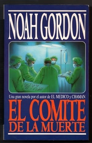 Imagen del vendedor de EL COMITE DE LA MUERTE - NOAH GORDON a la venta por UNIO11 IMPORT S.L.