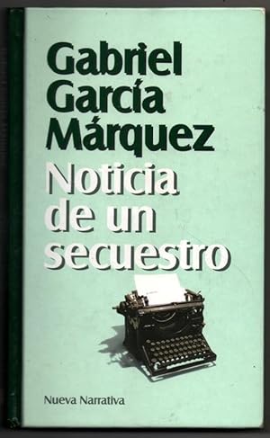 Image du vendeur pour NOTICIA DE UN SECUESTRO - GABRIEL GARCIA MARQUEZ mis en vente par UNIO11 IMPORT S.L.