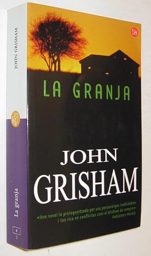 Imagen del vendedor de LA GRANJA - JOHN GRISHAM - EN CATALAN a la venta por UNIO11 IMPORT S.L.