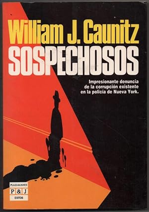 Imagen del vendedor de SOSPECHOSOS - WILLIAM J. CAUNITZ a la venta por UNIO11 IMPORT S.L.