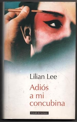 Imagen del vendedor de ADIOS A MI CONCUBINA - LILIAN LEE a la venta por UNIO11 IMPORT S.L.