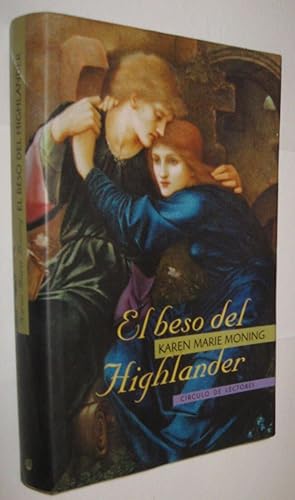 Imagen del vendedor de EL BESO DEL HIGHLANDER - KAREN MARIE MONING a la venta por UNIO11 IMPORT S.L.