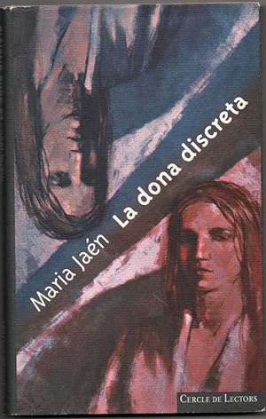 Seller image for LA DONA DISCRETA - MARIA JAEN - EN CATALAN for sale by UNIO11 IMPORT S.L.