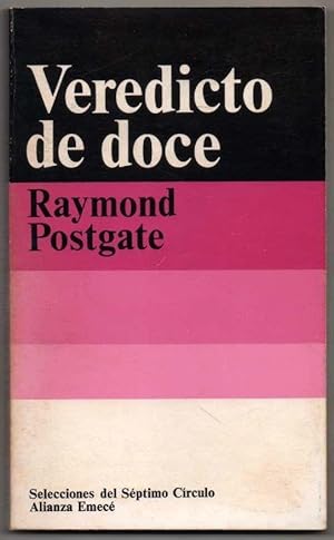 VEREDICTO DE DOCE - RAYMOND POSTGATE
