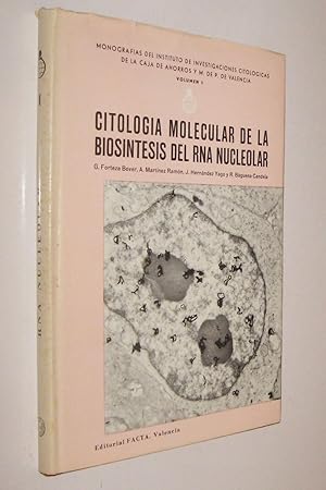 Imagen del vendedor de CITOLOGIA MOLECULAR DE LA BIOSINTESIS DEL RNA NUCLEOLAR - FORTEZA BOVER - ILUSTR a la venta por UNIO11 IMPORT S.L.