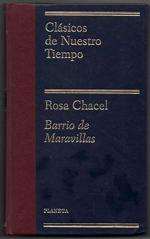 Immagine del venditore per BARRIO DE MARAVILLAS - ROSA CHACEL venduto da UNIO11 IMPORT S.L.