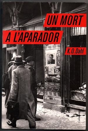 Imagen del vendedor de UN MORT A L APARADOR - K.O.DAHL - EN CATALAN a la venta por UNIO11 IMPORT S.L.