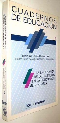 CUADERNOS DE EDUCACION - LA ENSEÑANZA DE LAS CIENCIAS EN LA EDUCACION SECUNDARIA