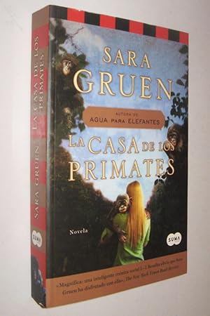 Seller image for LA CASA DE LOS PRIMATES - SARA GRUEN for sale by UNIO11 IMPORT S.L.