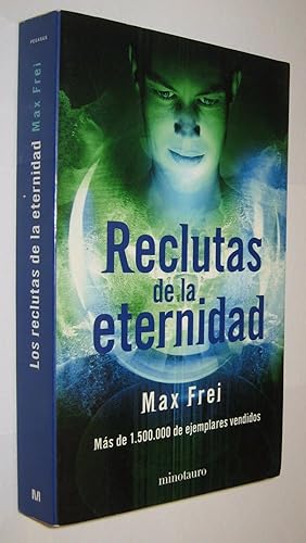 RECLUTAS DE LA ETERNIDAD - MAX FREI