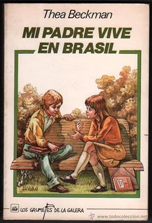 Bild des Verkufers fr MI PADRE VIVE EN BRASIL - THEA BECKMAN - ILUSTRACIONES zum Verkauf von UNIO11 IMPORT S.L.