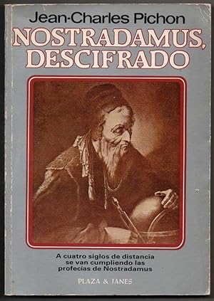 NOSTRADAMUS, DESCIFRADO - JEAN-CHARLES PICHON