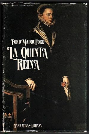 Imagen del vendedor de LA QUINTA REINA - FORD MADOX FORD a la venta por UNIO11 IMPORT S.L.